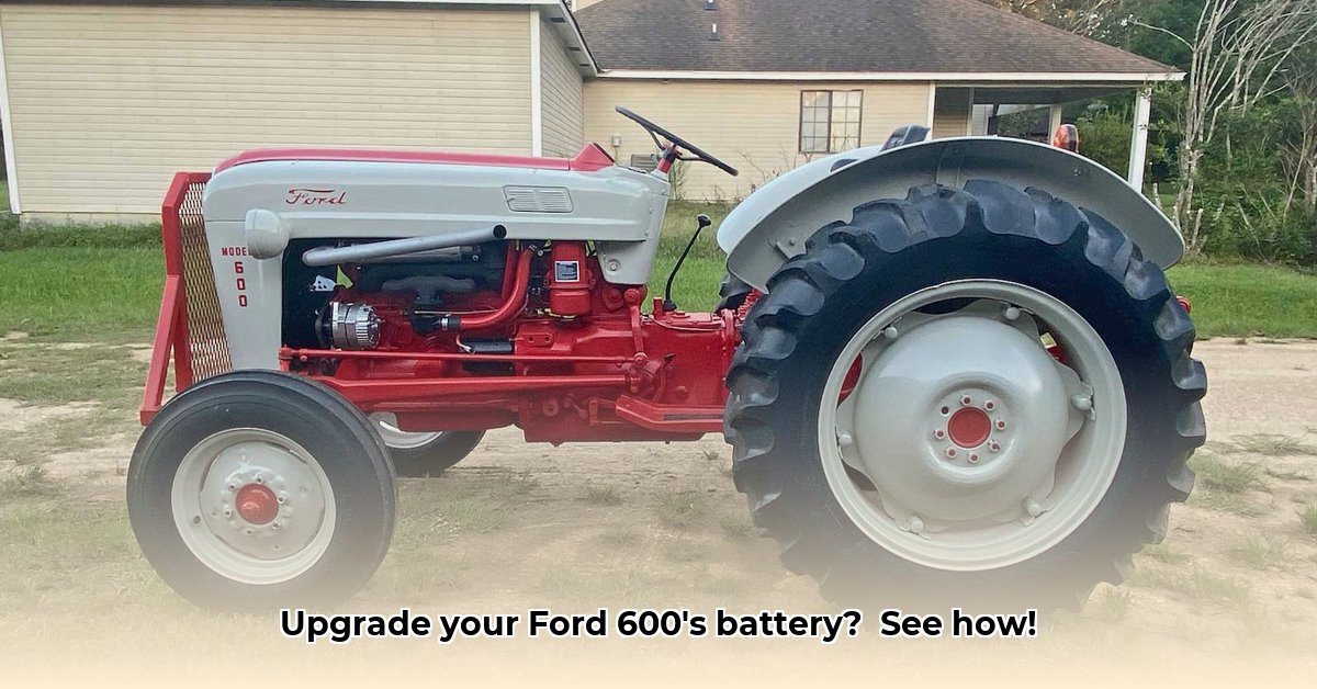 ford-600-tractor-battery